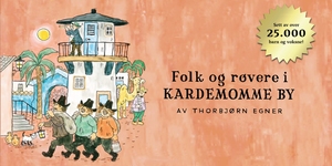 Folk og Røvere i Kardemomme by