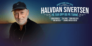 Halvdan Sivertsen – På tur opp og turné. 2025