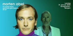 Morten Abel - I’ll come back and love you forever 25 år