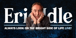 Eric Idle - Always Look on the Bright Side of Life, LIVE!