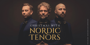 Christmas with Nordic Tenors 2026