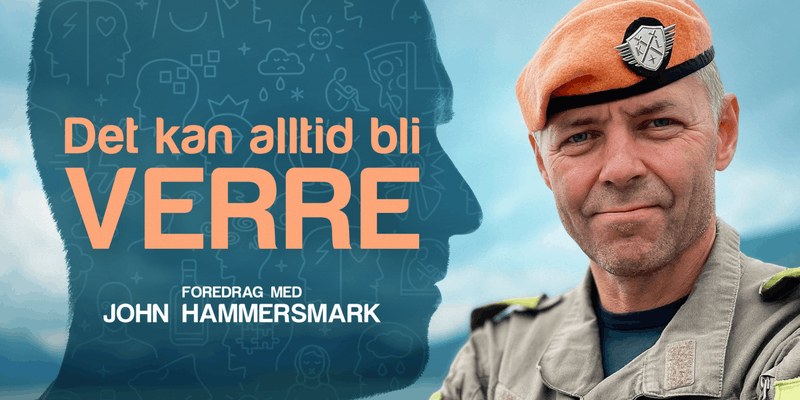 Det kan alltid bli verre - Foredrag med John Hammersmark