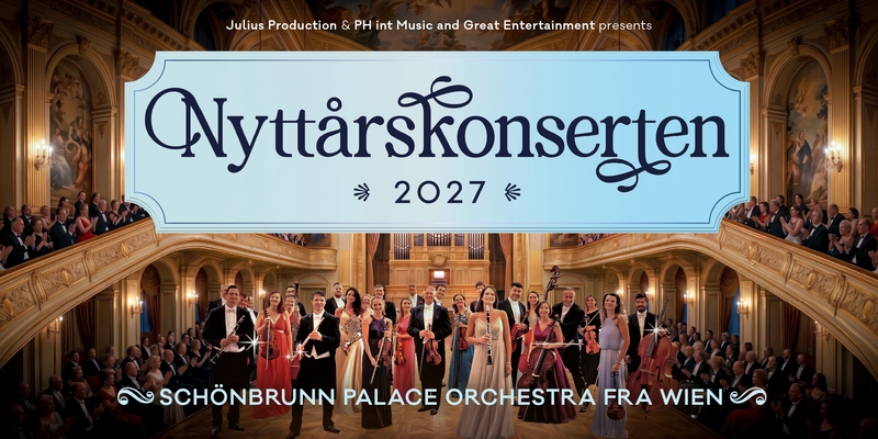 Nyttårskonserten 2027 – Schönbrunn Palace Orchestra fra Wien